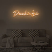 Load image into Gallery viewer, "DRUNK IN LOVE" LED Neon Sign