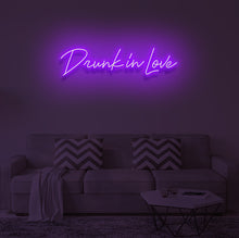 Load image into Gallery viewer, "DRUNK IN LOVE" LED Neon Sign