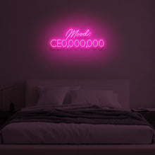 Load image into Gallery viewer, "Mood: CE0,000,000" LED Neon Sign