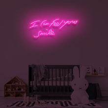 Load image into Gallery viewer, "I CAN FEEL YOUR SMILE" LED Neon Sign