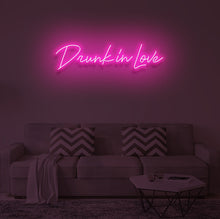 Load image into Gallery viewer, "DRUNK IN LOVE" LED Neon Sign