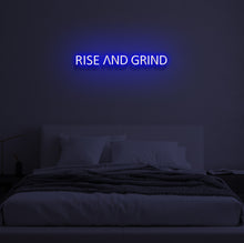 Load image into Gallery viewer, "RISE AND GRIND" LED Neon Sign