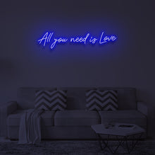 Load image into Gallery viewer, "ALL YOU NEED IS LOVE" LED Neon Sign