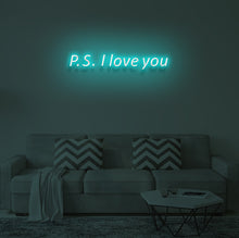 Load image into Gallery viewer, "PS I LOVE YOU" LED Neon Sign