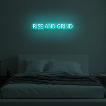 Load image into Gallery viewer, "RISE AND GRIND" LED Neon Sign
