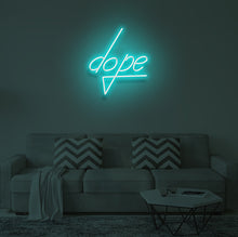 Load image into Gallery viewer, "DOPE" LED Neon Sign