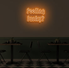 Load image into Gallery viewer, "FEELING LUCKY?" LED Neon Sign