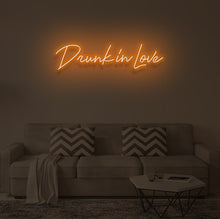 Load image into Gallery viewer, "DRUNK IN LOVE" LED Neon Sign
