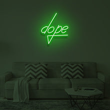 Load image into Gallery viewer, "DOPE" LED Neon Sign