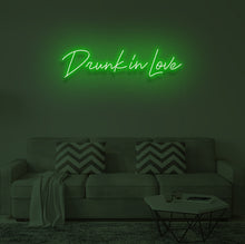 Load image into Gallery viewer, "DRUNK IN LOVE" LED Neon Sign
