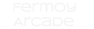 Custom Neon: Fermoy 
Arcade