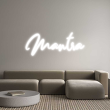 Load image into Gallery viewer, Custom Neon: Mantra
