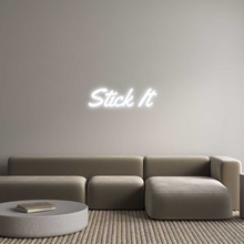 Load image into Gallery viewer, Custom Neon: Stick It
