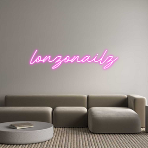 Custom Neon: lonzonailz