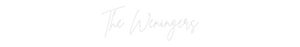 Custom Neon: The Weningers