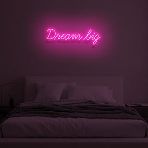 "DREAM BIG" LED Neon Sign