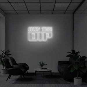 "BUY THE DIP" LED Neon Sign