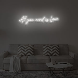 "ALL YOU NEED IS LOVE" LED Neon Sign