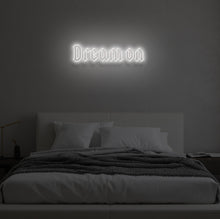 Load image into Gallery viewer, &quot;DREAM ON&quot; LED Neon Sign
