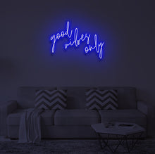 Load image into Gallery viewer, &quot;GOOD VIBES ONLY&quot; LED Neon Sign

