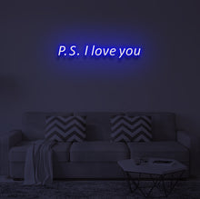Load image into Gallery viewer, &quot;PS I LOVE YOU&quot; LED Neon Sign
