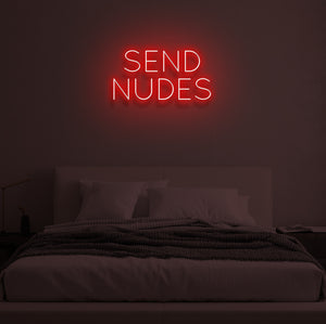 "SEND NUDES" LED Neon Sign