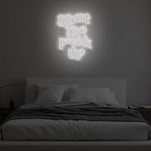 Load image into Gallery viewer, &quot;SHUT THE F**K UP&quot; LED Neon Sign
